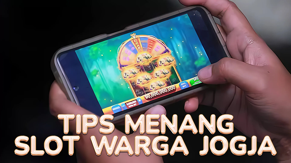 Warga Yogyakarta Menang Main Slot 2025